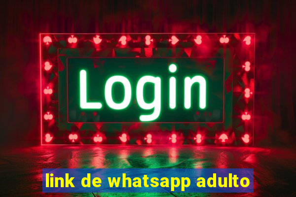 link de whatsapp adulto